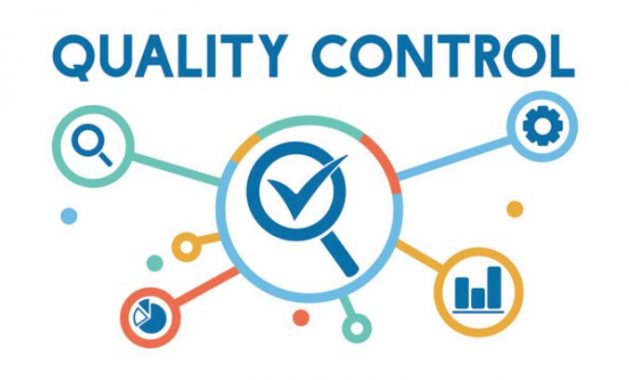Quality Control Pengertian Tugas Fungsi Tujuan Syaratnya